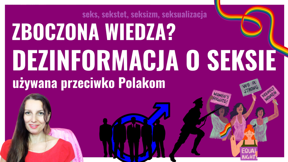 Zboczona wiedza używana do wojny…? Dezinformacja o seksie