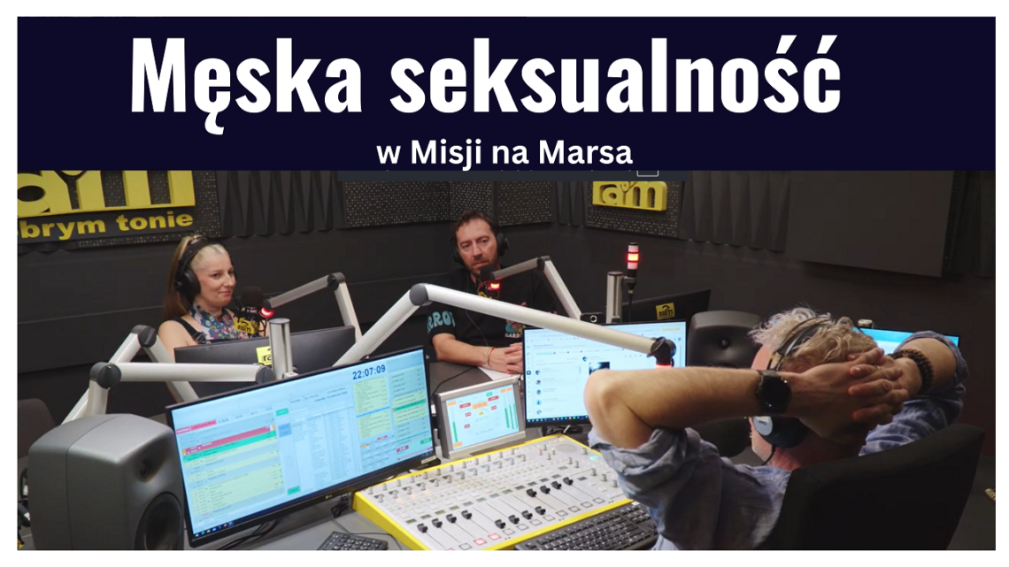 Męska seksualność w radio RAM