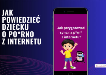 Jak przygotować syna na porno z internetu?