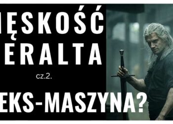 Wiedźmin Geralt – jemu zawsze stanie