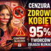 Cenzura na zdrowie kobiet: 95% twórców zgłasza blokady